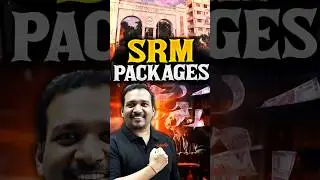 SRMJEEE EXPLAINED in 30 Secs! | SRM Highest & Lowest Packages Revealed 🚀 #srmjeee #engineering #exam