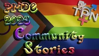 Trans Positive News: Igniting Pride 2025 with Community Stories