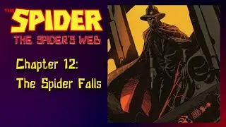 THE SPIDER'S WEB (1938)   Chapter 12   The Spider Falls