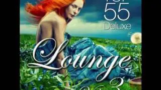 Lounge Top 55 Deluxe Volume 3 (Best Lounge, the original, das Original)
