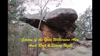 Garden of the Gods Wilderness Area - Anvil Rock & Starry Night