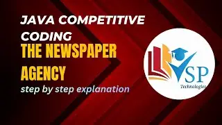 The Newspaper Agency Problem in Java | Competitive Coding | Full Explanation