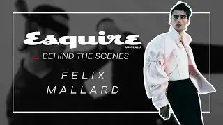 Felix Mallard, Esquire Australia Spring 2025 Cover Star