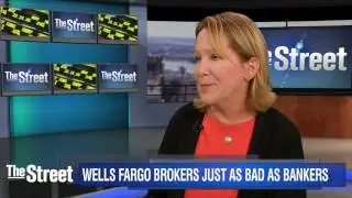 Wells Fargo Financial Advisors Just as Bad as Bankers