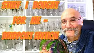 &laquo;Вещи, которые я купил для себя в Бридпорте&raquo; &mdash; ещё больше антикварного стекла