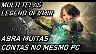NOVO JOGO NFT LEGEND OF YMIR, PROGRAMA MULTI TELAS, ABRA MAIS CONTAS NO MESMO PC!
