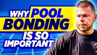 How To Properly Bond Pool Equipment (Safety Tips 2025)