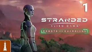 Verteidigt Androiden Hope ♚ Let's Play Stranded Alien Dawn Robots and Guardians 1 | gameplay deutsch