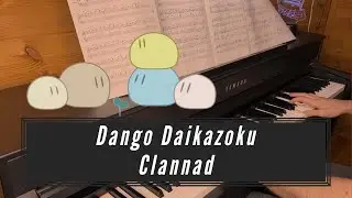 Dango Daikazoku (Great Dango Family) / Clannad (Arranged by Kyle Landry)