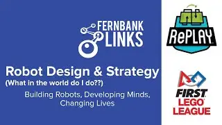 FLL Training 2020: Robot Design & Strategy