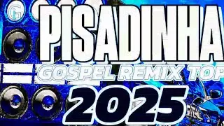 PISADINHA | FORR&Oacute; DE CRENTE AS MELHORES DE 2025 TOPZERA DE MAIS.