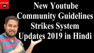 How to Avoid Community Guidelines Strikes on Youtube 2019 in हिंदी