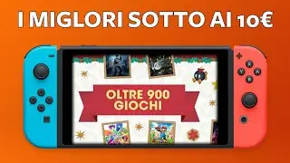 Oltre 900 giochi in saldo su Nintendo Switch: ecco i MIGLIORI sconti su eShop sotto ai 10 euro