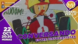 CONVERSANDO ENTRE HISTORIETISTAS