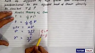 Derivation of Graham's Law of Diffusion | Class 11 physics kinetic theory
