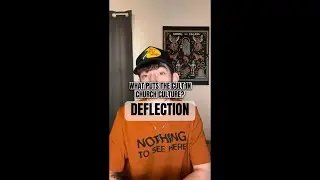 What Puts the CULT in Church CULTure? pt. 2: DEFLECTION
