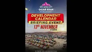 New Metro City Gujar Khan | Development Calendar Reveal Event on Nov 13, at 4:00 PM @newmetrocity