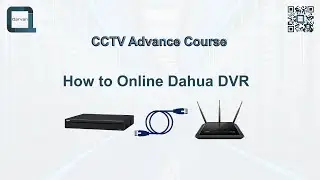 12 CCTV Advance Course ( How to Online connect Dahua DVR XVR CCTV security camera with router WiFi )