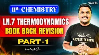 11th Chemistry | Thermodynamics Book Back Revision Part 1 | State Board | Prakash Sir