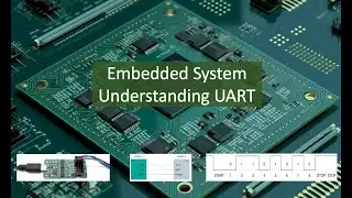Embedded System - Understanding UART