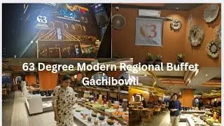 63 Degree  Modern Regional Buffet/Gachibowli  #bestbuffet