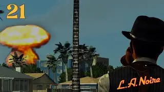 Хто скинув бомбу на США? | LA Noire #21