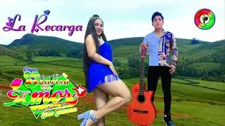 SONRISA DE AMOR _ LA RECARGA _ PRIMICIA 2026