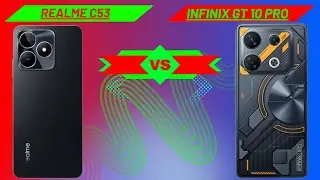 Infinix GT 10 Pro Vs Realme C53