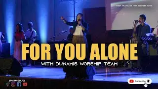 FOR YOU ALONE Worship Cover | Star Maglajos & Dunamis Worship | Victory Band Concert Kidapawan 2015