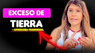 EXCESO DE TIERRA EN EL  CIELO | ASTROLOGIA