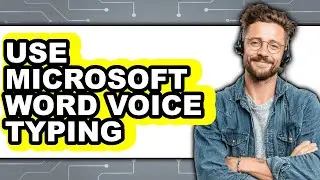 How to Use Microsoft Word Voice Typing (easy Method)