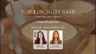 Rengimizi Geri Çağırmak: Kimlik, Özgünlük ve Sadelik Üzerine | Existential Tea Time - Authenticity 