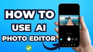 How to Use AI Photo Editor on Samsung Galaxy A Series (Easy Guide)