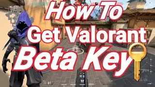 How to Get a Valorant Beta Key! ONLY WAY! (Valorant Guide Step By Step)