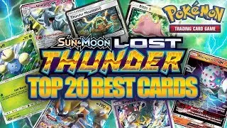 TOP 20 BEST POKEMON CARDS FROM LOST THUNDER (Set Review)