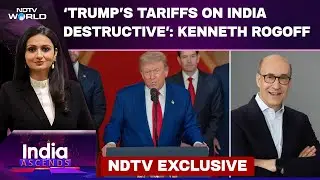 Trump’s Tantrums: Top American Economist Kenneth Rogoff On Tariffs Against India & Global Impact