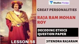 L18: Great Personalities | Decoding Ethics Question Paper | MPPSC | Jitendra Rajaram