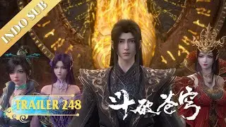 🌟TRAILER | INDOSUB | Battle Through the Heavens S9EP248 |  Yuewen Animation