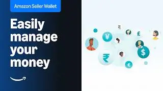 Amazon Seller Wallet - The wallet for your global business