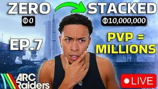 PVP = MILLIONS of Coins?  | #1 Controller Player | ARC Raiders (Zero to Stacked Ep. 7)