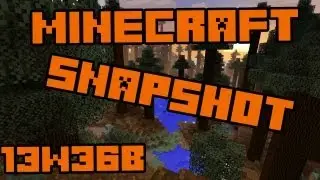 Minecraft Snapshot 13w36b - Обзор от GoldCrafTV