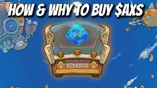 AXIE INFINITY  - AXS TOKEN HOW TO BUY AND WHY!?