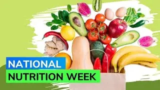 National Nutrition Week: 2022