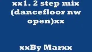 1.2 step(dancefloor is nw open)
