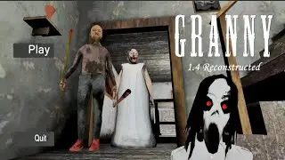Прохождение Granny 1.4 reconstructed 