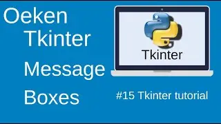 Creating Message Boxes with Tkinter and Python || part-15