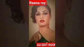 Reena roy #transformation life jounery #transformation #au edit room #