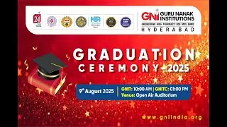Graduation Ceremony 2025 &ndash; Guru Nanak Institutions, Hyderabad