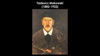 Artyści awangardowi w Polsce. Tadeusz Makowski.