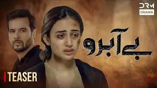 Be-Aabru &ndash; Official Teaser | Sana Javed & Mikaal Zulfiqar | Pakistani Drama 2026 | 7H2O